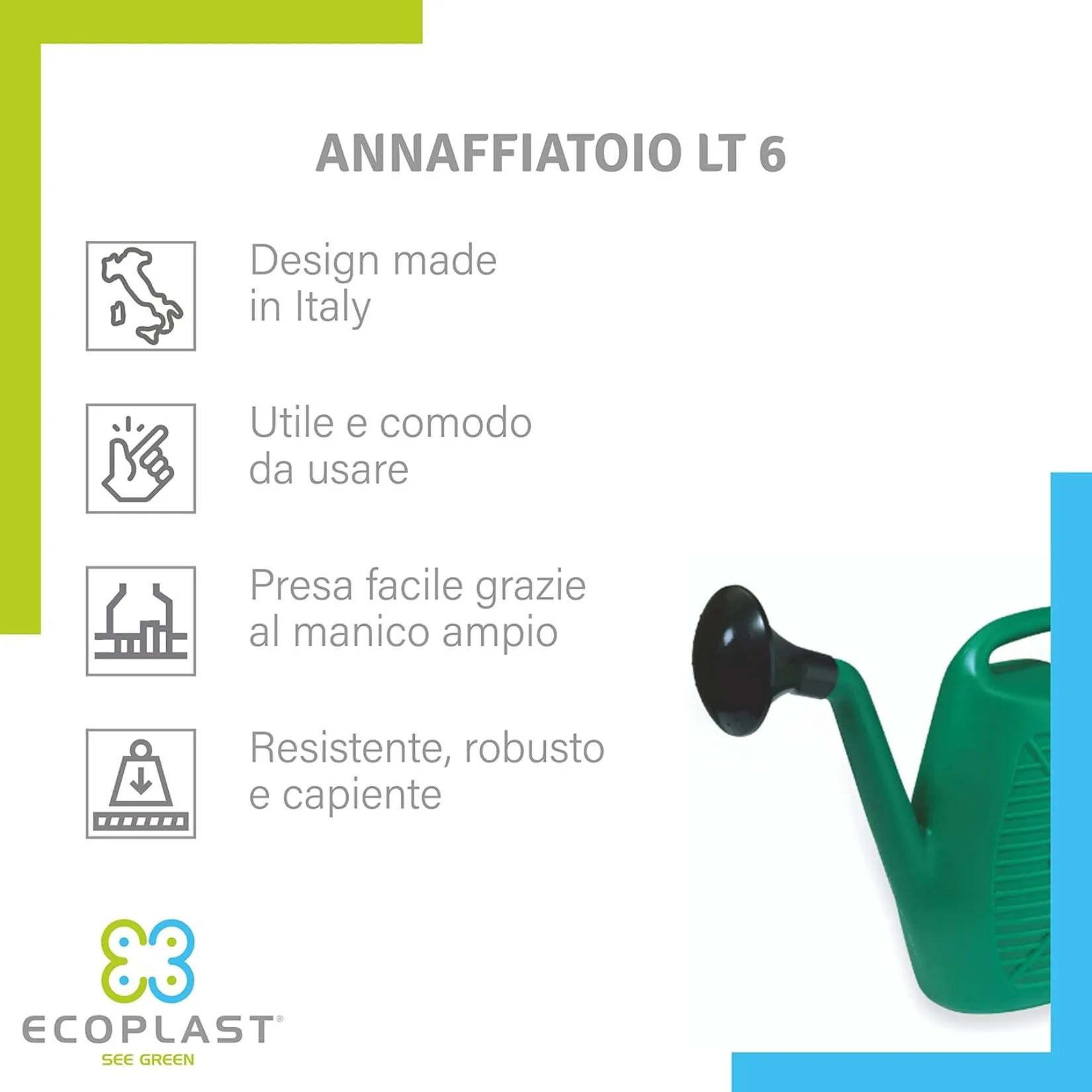 Annaffiatoio da Giardino Ecoplast 6L – In Plastica Verde Resistente, Made in Italy – Comodo e Leggero - immagine 3